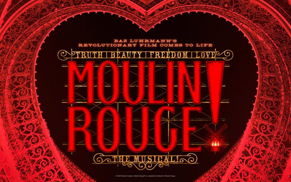 Moulin Rouge! The Musical